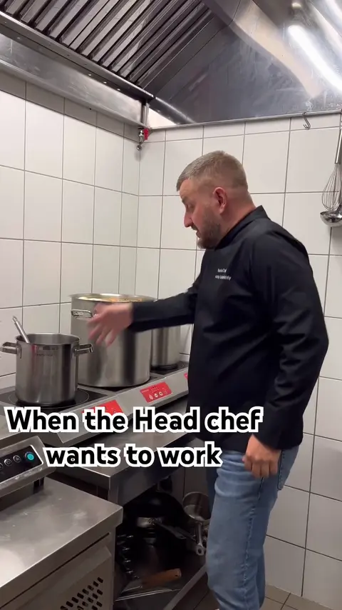 When the Head chef wants to work.