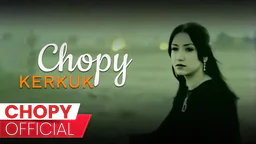 ⁣Chopy - Kerkûk (V1) _ چۆپی - كەركوك