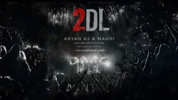 ⁣Aryan R2 Ft. Mahdi - 2DL (Official Audio)