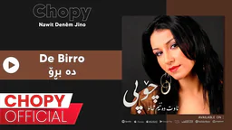 ⁣Chopy - De Birro _ چۆپی - دەبڕۆ