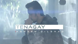 ⁣Agreen Dilshad - Tenagay (Official Video)