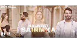 ⁣Halwest - Sairmka (Paykari Dll) 2019