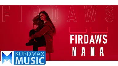 Firdaws - Na Na _ فیردەوس - نا نا