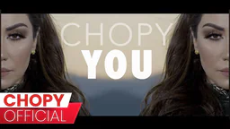 ⁣Chopy - You