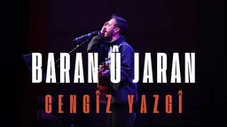 ⁣Cengîz Yazgî - Baran û Jaran  جەنگیز یازگی- باران و جاران