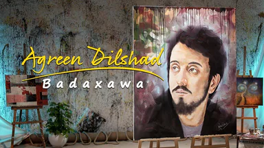 Agreen Dilshad - Badaxawa