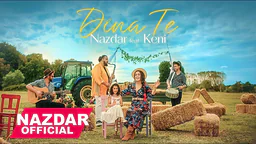 نازدار و كەنی - دینا تە