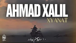 ئەحمەد خەلیل - خیانەت