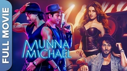 فیلمی هیندی دۆبلاژکراوی کوردی مونا مایکڵ ? Munna Michael 2017 BluRay HD ?
