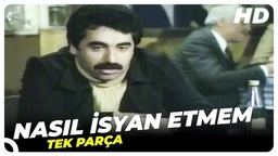 فیلمی تورکی دۆبلاژکراوی کوردی ئیبراهیم تاتڵیساس دەردی هەژاری ? Nasil Isyan Etmem 1982 UHD 4K ?