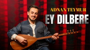 عەدنان تەیمور - ئەی دلبەر