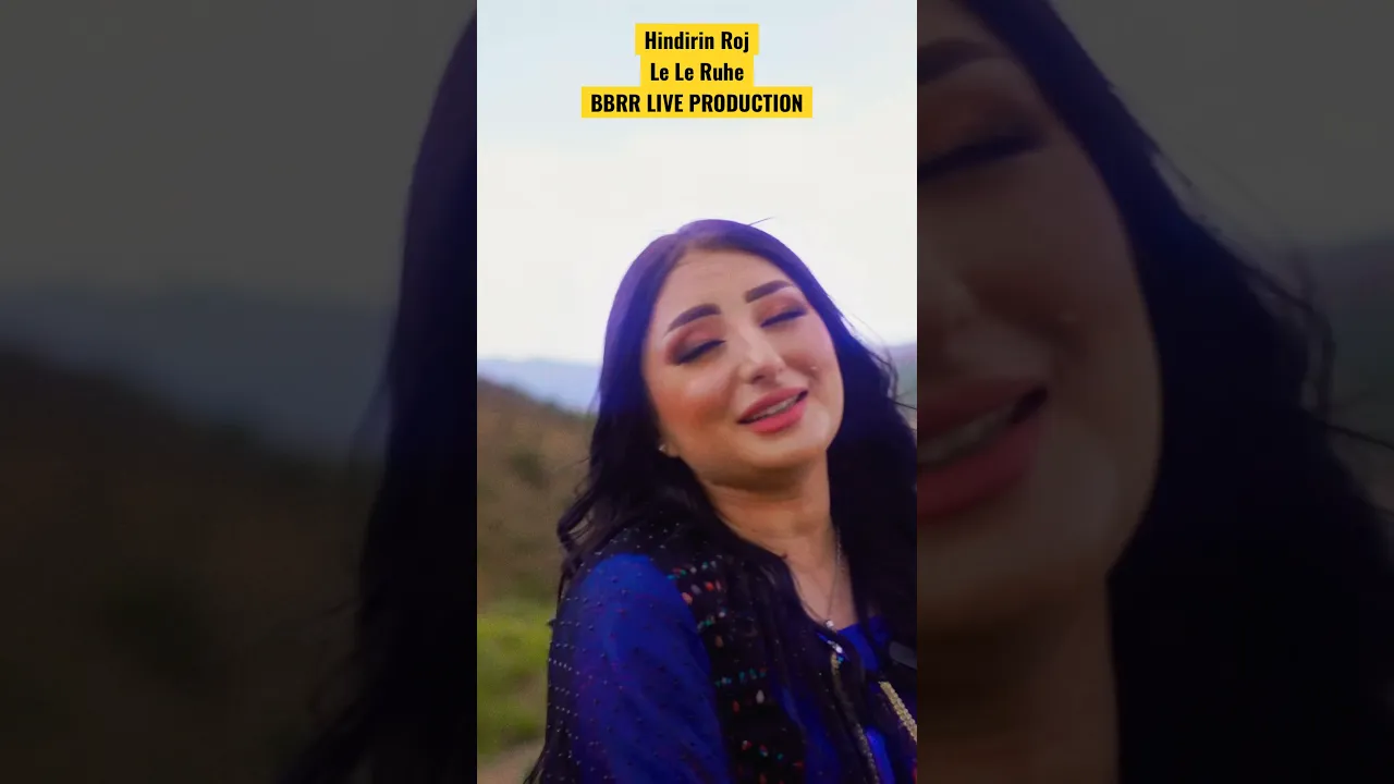 #HindirinRoj @BBRRPRODUCTION #renasmiran #kurdishmusic #kurdishmashup #dengbej #govend #kurdistan