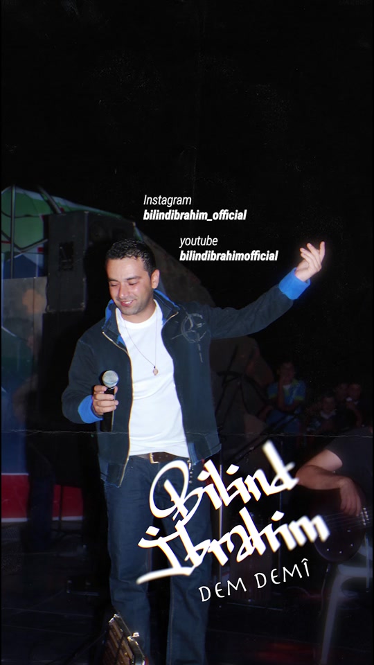 #bilindibrahim 🎙️ #Demdemi #kurd #music