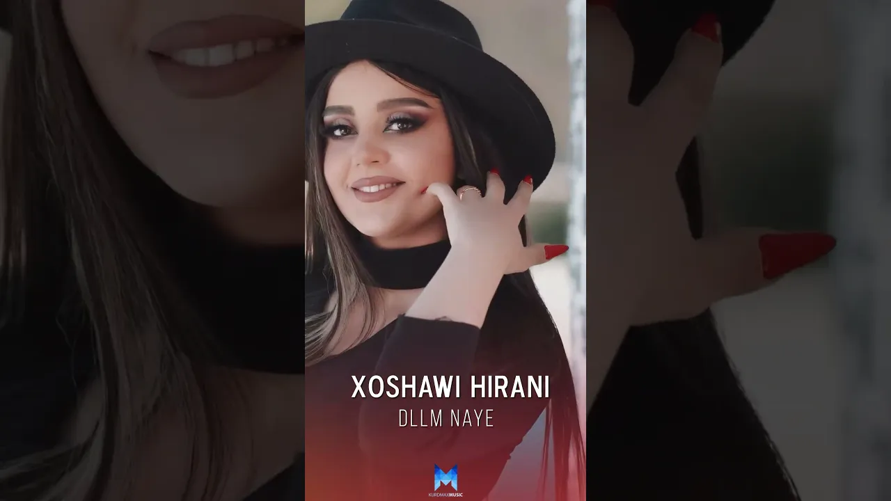 Xoshawi Hirani Dllm Naye