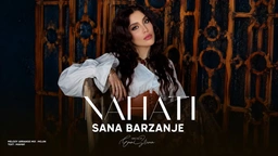 سانا بەرزنجی - نەهاتی