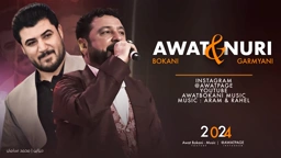 Awat Bokani & Nuri Garmyani 2024