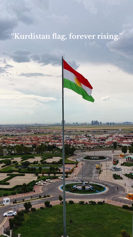 ＂Erbil in our steps, the flag in our hands, and Kurdistan forever in ...